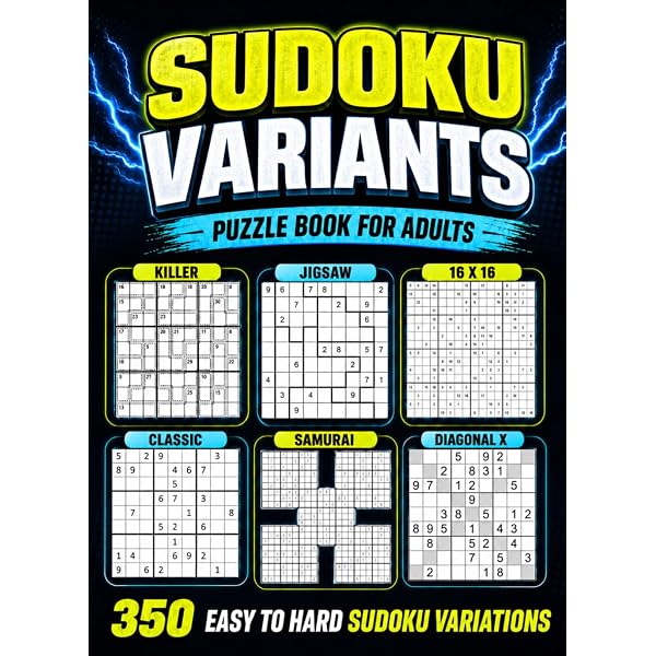 Sudoku Variations Puzzle Book for Adults: Killer, Samurai, Jigsaw