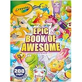 Crayola Epic Book of Awesome Coloring Book (288pgs), Animal Coloring Pages, Glitter Stickers, Travel Activity, Gift for Kids, Ages 3+