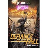 Defiance of the Fall 13: A LitRPG Adventure
