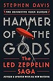 Hammer of the Gods: The Led Zeppelin Saga: The
