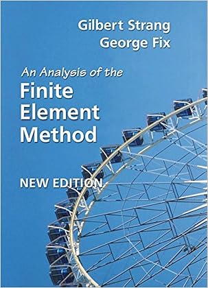 (EBOOK) An Analysis of the Finite Element Method By Gilbert Strang ...