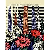 Something Different Coloring Book Dot Art Dash Art Coloring Book Flowers Landscapes: Adult Coloring Book Teens Coloring Book Mindful Activity Relaxing Activity