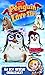 Penguin Love Story - Arctic Rescue : A Doctor X Adventure