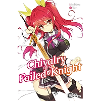 Chivalry of a Failed Knight Vol. 1 (light novel) book cover