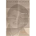 When Memory Comes: The Classic Memoir