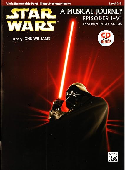 Amazon Com Williams John Star Wars For Viola And Piano Book And Cd Published By Alfred Music Musical Instruments