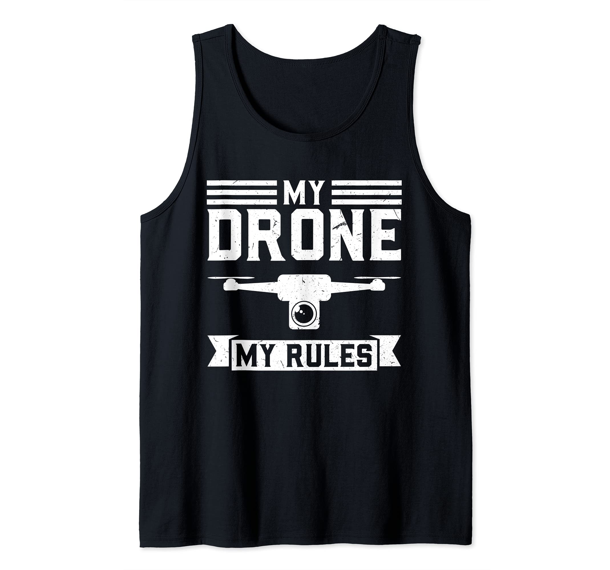 My Drone My rules Drone Tank Top