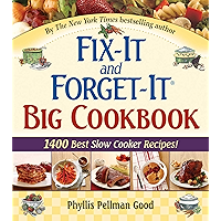 Fix-It and Forget-It Big Cookbook: 1400 Best Slow Cooker Recipes! book cover Fix-It and Forget-It Big Cookbook: 1400 Best Slow Cooker Recipes! book cover