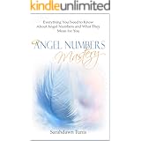 Angel Numbers The Angels Explain The Meaning Of 111 444 And Other Numbers In Your Life Kindle Edition By Virtue Doreen Religion Spirituality Kindle Ebooks Amazon Com