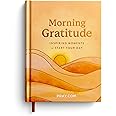 Morning Gratitude: Inspiring Moments to Start Your Day - Prayer Devotional