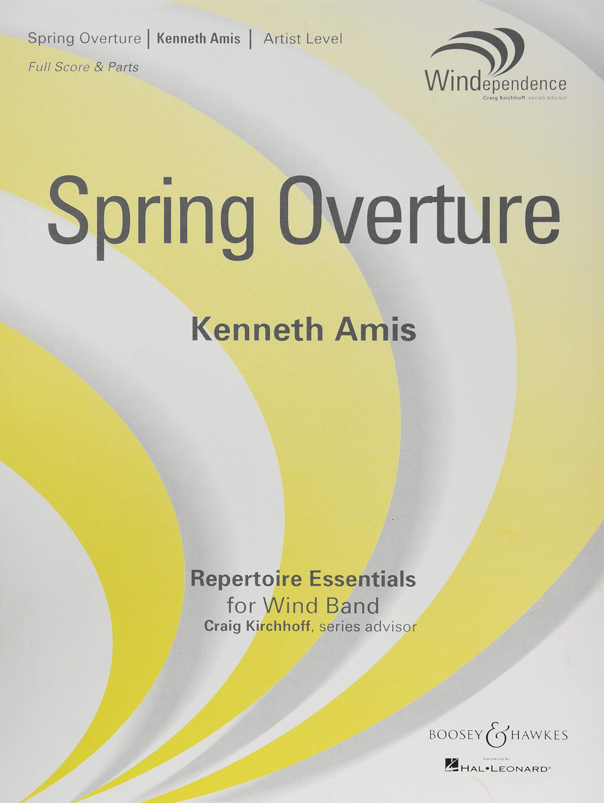 Spring Overture: Windependence Series - Artist Level (Grade 5): Artist Level: Full Score