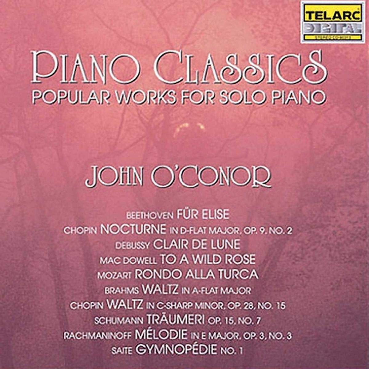 John O'Conor Piano Classics Popular Works For Solo Piano Amazon