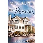 The Reunion (Thistle Island Novel)