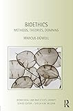 Bioethics: Methods, Theories, Domains