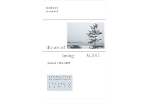 The Art of Being Alone: Poems 1952-2009