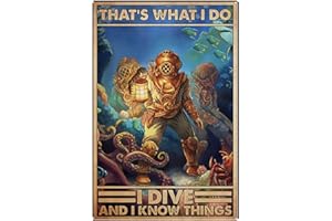 12" X 8" Inches Tin Signs Funny Scuba Diving - I Dive and I Know Things Signs, Scuba Diving Art Prints, Scuba Diving Wall Art