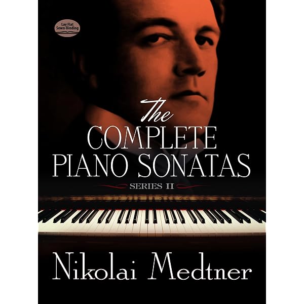 The Complete Piano Sonatas Vol. 1: Medtner, Nikolai: 9780486299785