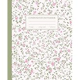 Composition Notebook College Ruled: Vintage Pink Flowers Botanical Illustration | Cottagecore Aesthetic Journal for College, School, Office &amp; Work