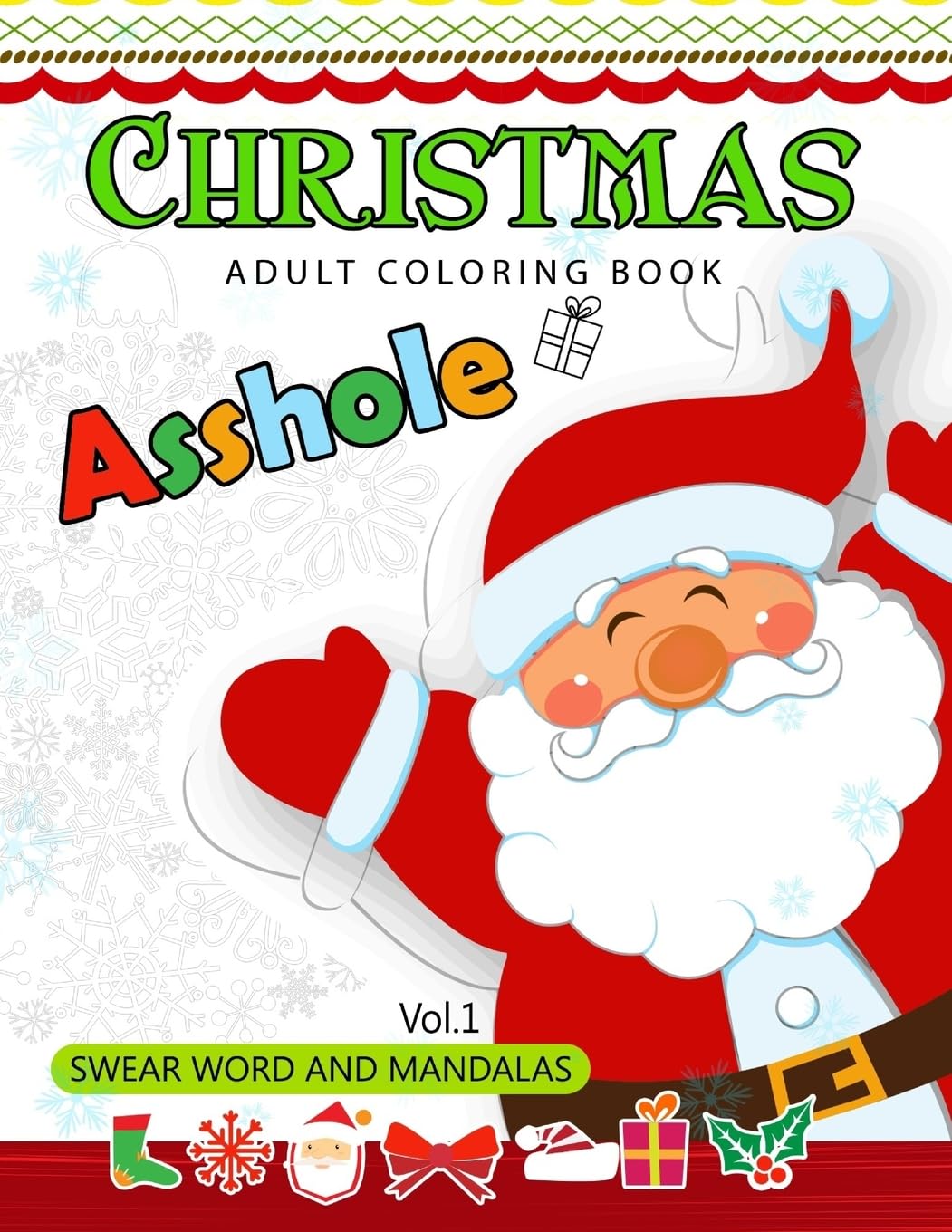 Christmas adults Coloring Book Vol.1: Swear word and Mandala 18+: Volume 1 (Swear Word Coloring book)
