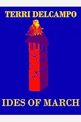 Ides of March: An Owl's Nest Novelette Kindle Edition