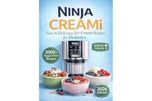 Ninja CREAMi Low-Carb Cookbook for Beginners: 2000+ Sugar-Free Recipes for Easy, Healthy Frozen Desserts — Ice Cream, Smoothi