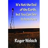 It's Not the End of the Earth, but You Can See It From Here