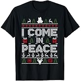 I Come in Peace - I'm Peace Couple Matching Ugly Christmas T-Shirt