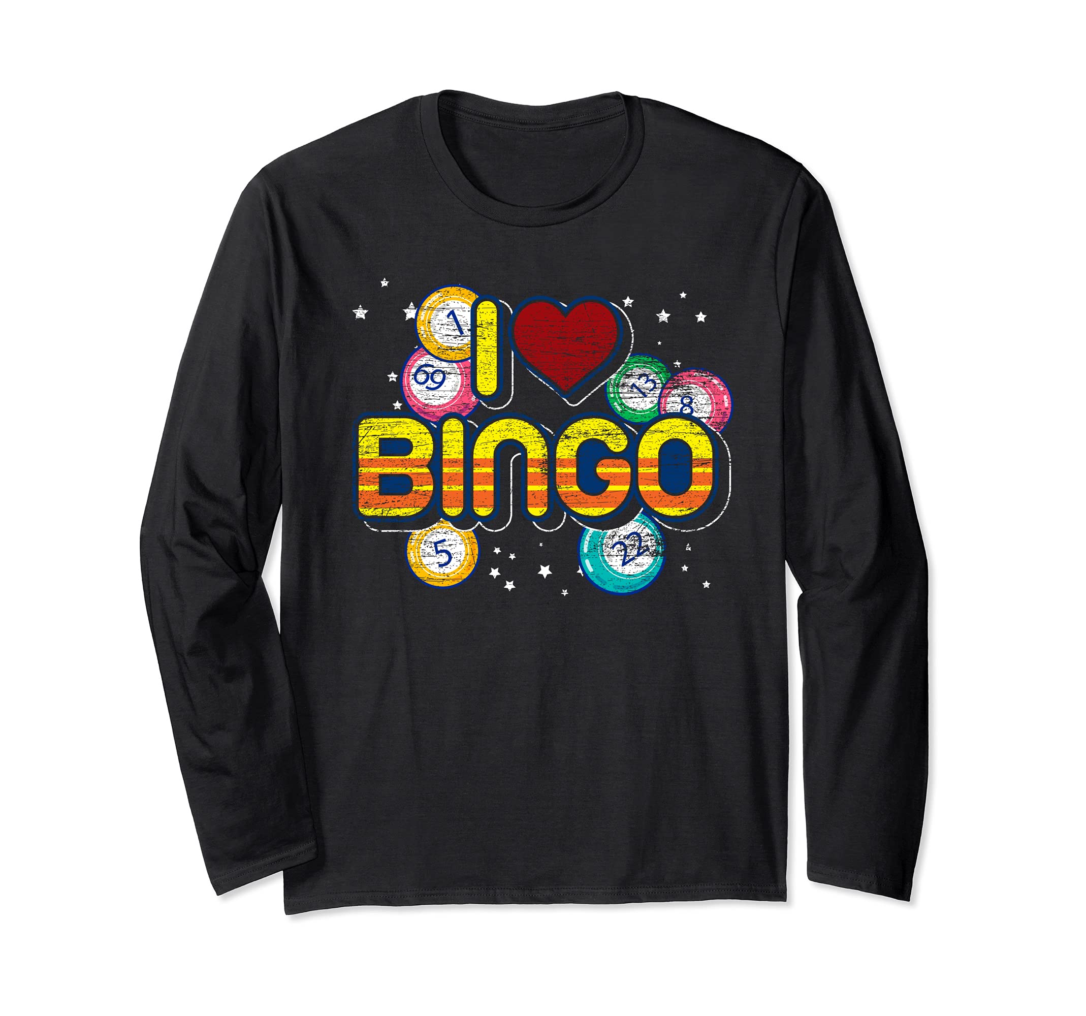 Lucky Bingo Player Gift Bingo Winner Lottery I Love Bingo Long Sleeve T-Shirt