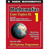 Mathematics: Core Topics SL 2019