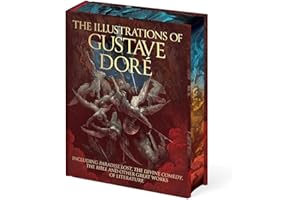 The Illustrations of Gustave Doré: Including Paradise Lost, The Divine Comedy and The Bible