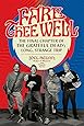 Fare Thee Well: The Final Chapter of the Grateful Dead's Long, Strange Trip