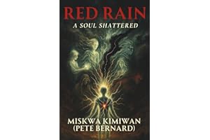 Red Rain: A Soul Shattered
