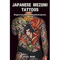The Japanese Tattoo: Fights and Fires Are the Flowers of Edo