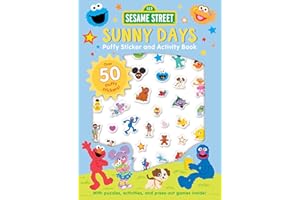Sesame Street: Sunny Days Puffy Sticker and Activity Book (A Sesame Street Elmo and Friends Sticker Coloring and Activity Boo