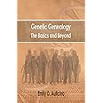 Genetic Genealogy: The Basics and Beyond