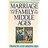 Marriage and the Family in the Middle Ages