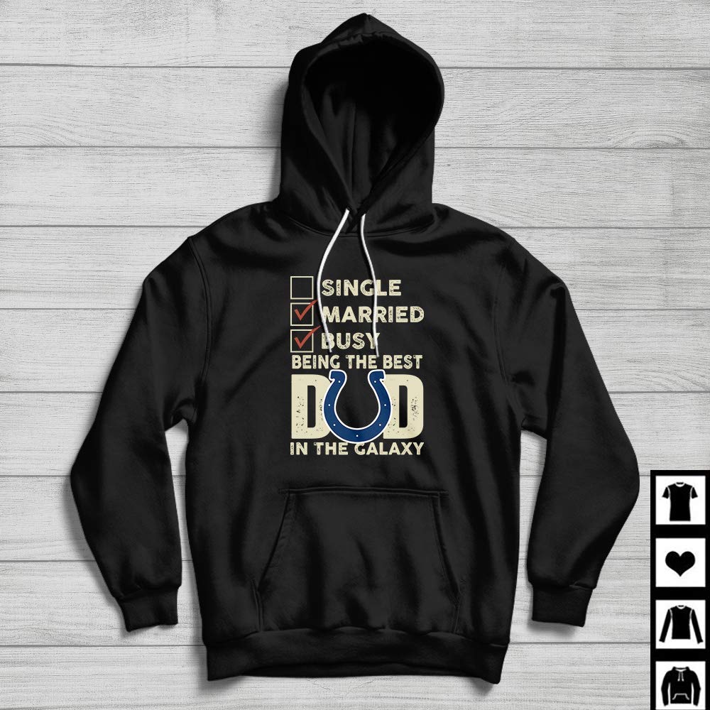 Indianapolis Colts Best Dad In The Galaxy Father S Day Gift Fan T Shirt 