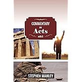 Commentary on Acts 3 (Cross Style Commentary Series: Acts)