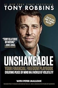 Unshakeable: Your Financial Freedom Playbook