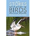 The New Stokes Field Guide to Birds: Western Region