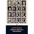 The Expression of the Emotions in Man and Animals (Penguin Classics)