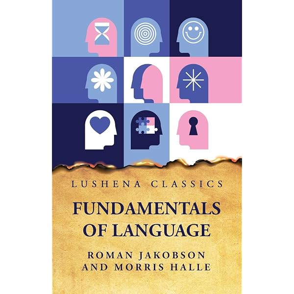 Fundamentals of Language: Roman Jakobson and Morris Halle