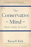 The Conservative Mind: From Burke to Eliot