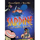 Amazon Com Sardine In Outer Space 4 9781596431294 Guibert Emmanuel Sfar Joann Books