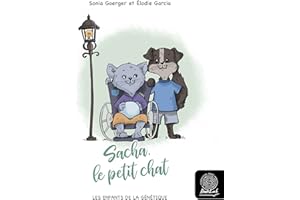 Sacha, le petit chat: Les Enfants de la Génétique (French Edition)