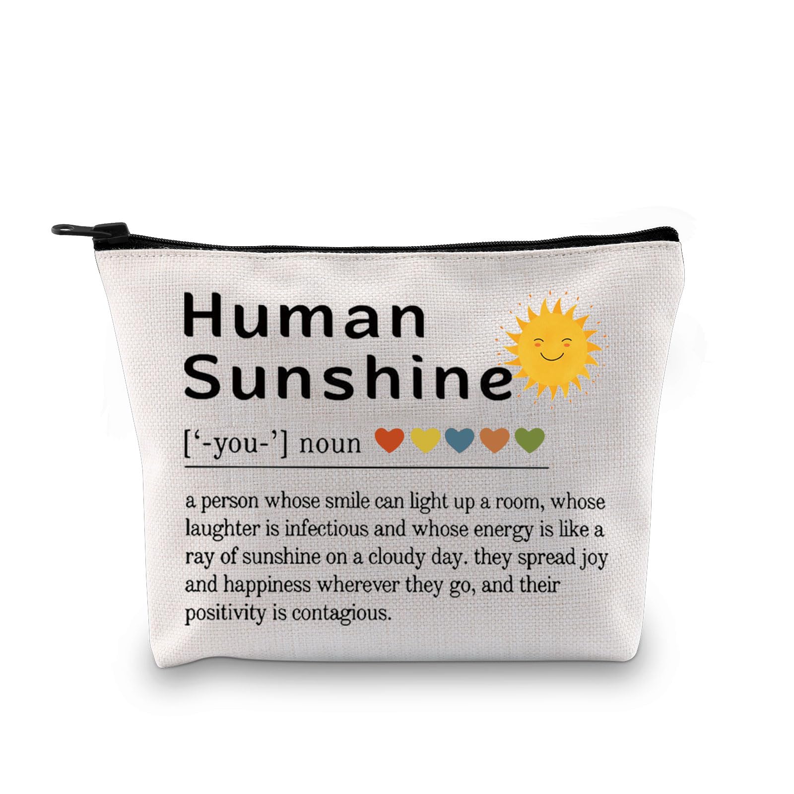 Human Sunshine Definition Makeup Bag Inspirational Gift for Women Positivity Appreciation Gift for Teacher Coworker Friends (Human Sunshine Bag EU)