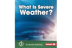 What Is Severe Weather?