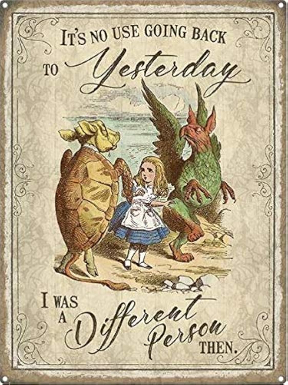Alice in Wonderland "It's no use going back to yesterday" metal wall sign plaque 15x20cm