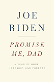 Promise Me, Dad: A Year of Hope, Hardship, and Purpose