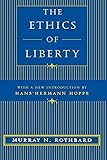 The Ethics of Liberty